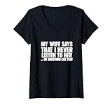 Photo Gallery donna maglietta divertente con scritta "my wife says i never listen to her maglietta con collo a v Photo Gallery donna maglietta divertente con scritta "my wife says i never listen to her maglietta con collo a v