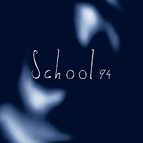 School '94