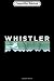 Composition Notebook: Retro Whistler BC Canada Distressed Skiing  Journal/Notebook Blank Lined Ruled 6x9 100 Pages