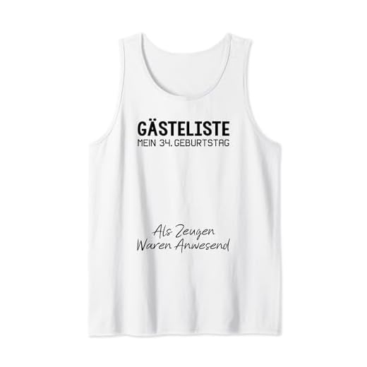 Gästeliste Mein 34. Geburtstag Libro de visitas Firma Camiseta sin Mangas