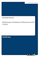 Performance Evaluation of Processors with Caches 3668377235 Book Cover