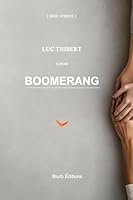 Boomerang: Adolescences asynchrones B0G39TSN6P Book Cover