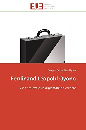 Ferdinand L opold Oyono (Omn.Univ.Europ.)