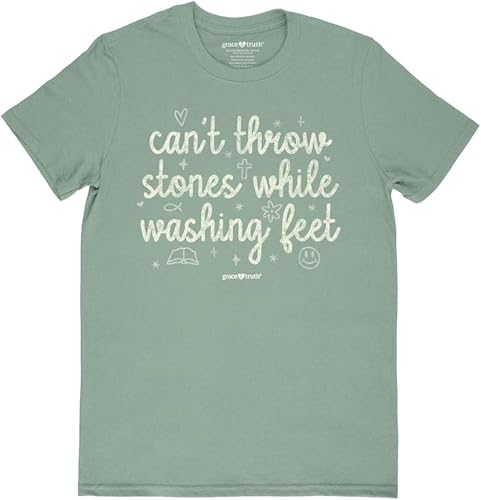 Kerusso Grace & Truth Can't Throw Stones While Washing Feet - Pre-Shrunk Cotton Women's Fashion Crew Neck T-Shirt - Sage Green, Small