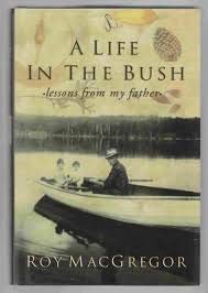 A Life in the Bush