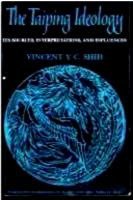 The Taiping Ideology: Its Sources, Interpretations, and Influences 0295739576 Book Cover