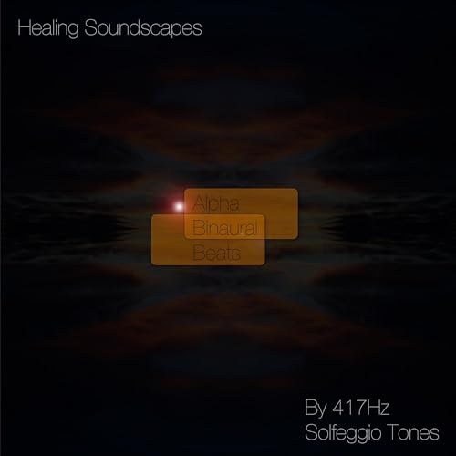 Amazon.com: Alpha Binaural Beats (By 417Hz Solfeggio Tones) : Healing ...