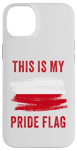 This is My Pride Flag ? Patriot of Poland Graphic Polish �X�}�z�P�[�X iPhone 14 Plus �p