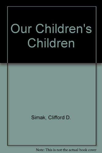 Buy Our Children's Children — BookShops.in