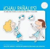 Paperback CHAU PAÑALES! [Spanish] Book