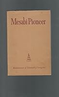 Mesabi Pioneer; Reminiscences of Edmund J. Longyear (Publications of the Minnesota Historical Society) B0007EBQ3Y Book Cover