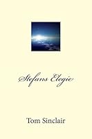 Stefans Elegie 1508404895 Book Cover