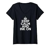 Funny Keep Calm and Ink On Tattoo Lover Ink Tattoo