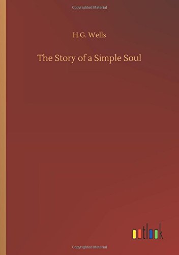 The Story of a Simple Soul