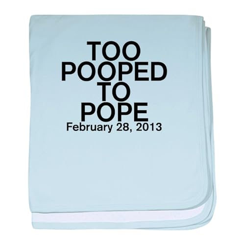 CafePress Too Pooped to Pope Baby Blanket, Super Soft Newborn Swaddle