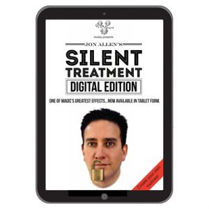 MagicTao Silent Treatment (Digital Edition) by Jon Allen - Trick