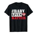 Pro-Life Baby Lives Matter Anti-abortion Fetus T-Shirt T-Shirt