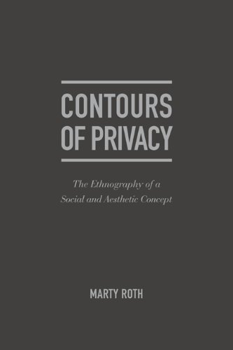 The Life and Death of Privacy in the West: The ... 1936320533 Book Cover