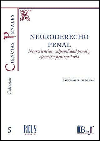 neuroderecho penal neurociencias arocena