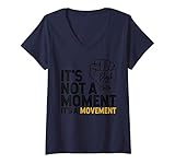 donna it's not a moment it's a movement support black lives matter maglietta con collo a v