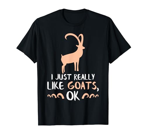 I Just Really Like Goats Gifts Goat Lover Gifts Goat Gift T-Shirt
