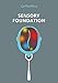 Sensory Foundation