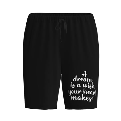 A Dream is A Wish Your Heart Makes Pajama Shorts for Men, Men's Pajama Bottoms, Sleepwear for Summer2