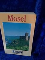 Die Mosel. 3770137418 Book Cover