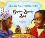 Grandma's Saturday Soup in Vietnamese and English (Multicultural Settings) by Sally Fraser (2005-04-01)