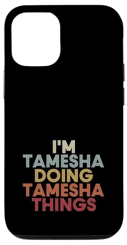 Tamesha Name Tamesha Personalized Name First Given �X�}�z�P�[�X iPhone 12/12 Pro �p