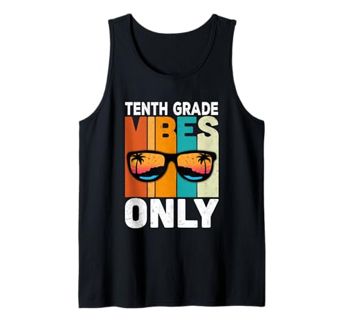 Tenth 10th Grade Students Vibes Only Back To School Camiseta sin Mangas
