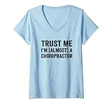 Photo Gallery donna funny chiropractic student trainee i m almost a chiropractor maglietta con collo a v Photo Gallery donna funny chiropractic student trainee i m almost a chiropractor maglietta con collo a v