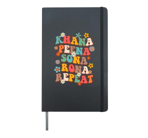 Pakistani Indian Desi Baby Khana Peena Sona Rona Repeat Hardcover Journal, Black