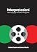 Interpretazioni: Italian Language and Culture through Film