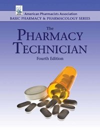 The Pharmacy Technician 2010 4th FOURTH Edition The Pharmacy Technician 2010 4th FOURTH Edition