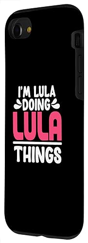 Image of Personalized First Name I'm Lula Doing Lula Things Case for iPhone SE (2020) / 7 / 8