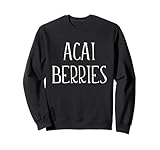 Funny Acai Berries Lover Acai Berry Fruit