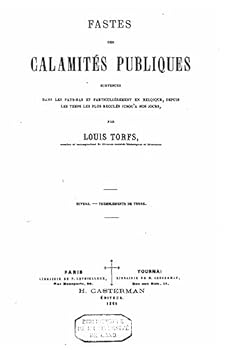 Paperback Fastes des calamités publiques [French] Book