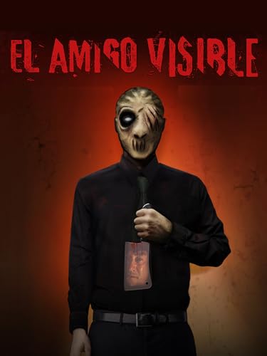 El Amigo Visible El Amigo Visible