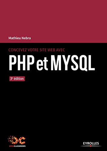 Télécharger Concevez votre site web avec PHP et MySQL (OpenClassrooms) PDF Ebook En Ligne
