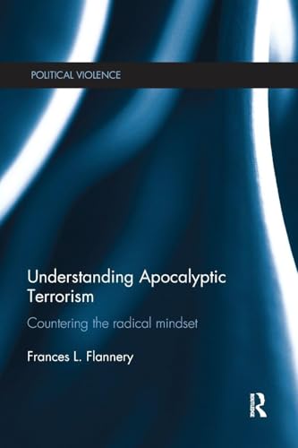 Understanding Apocalyptic Terrorism (Political Violence)