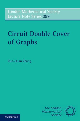 Circuit Double Cover of Graphs (London Mathematical Society Lecture Note Series Book 399)