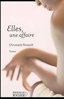 Elles, une affaire 2268055353 Book Cover