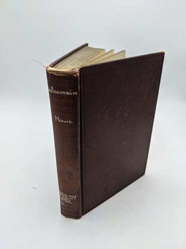 Wisconsin: An Experiment in Democracy [Unknown] B000BKCH96 Book Cover