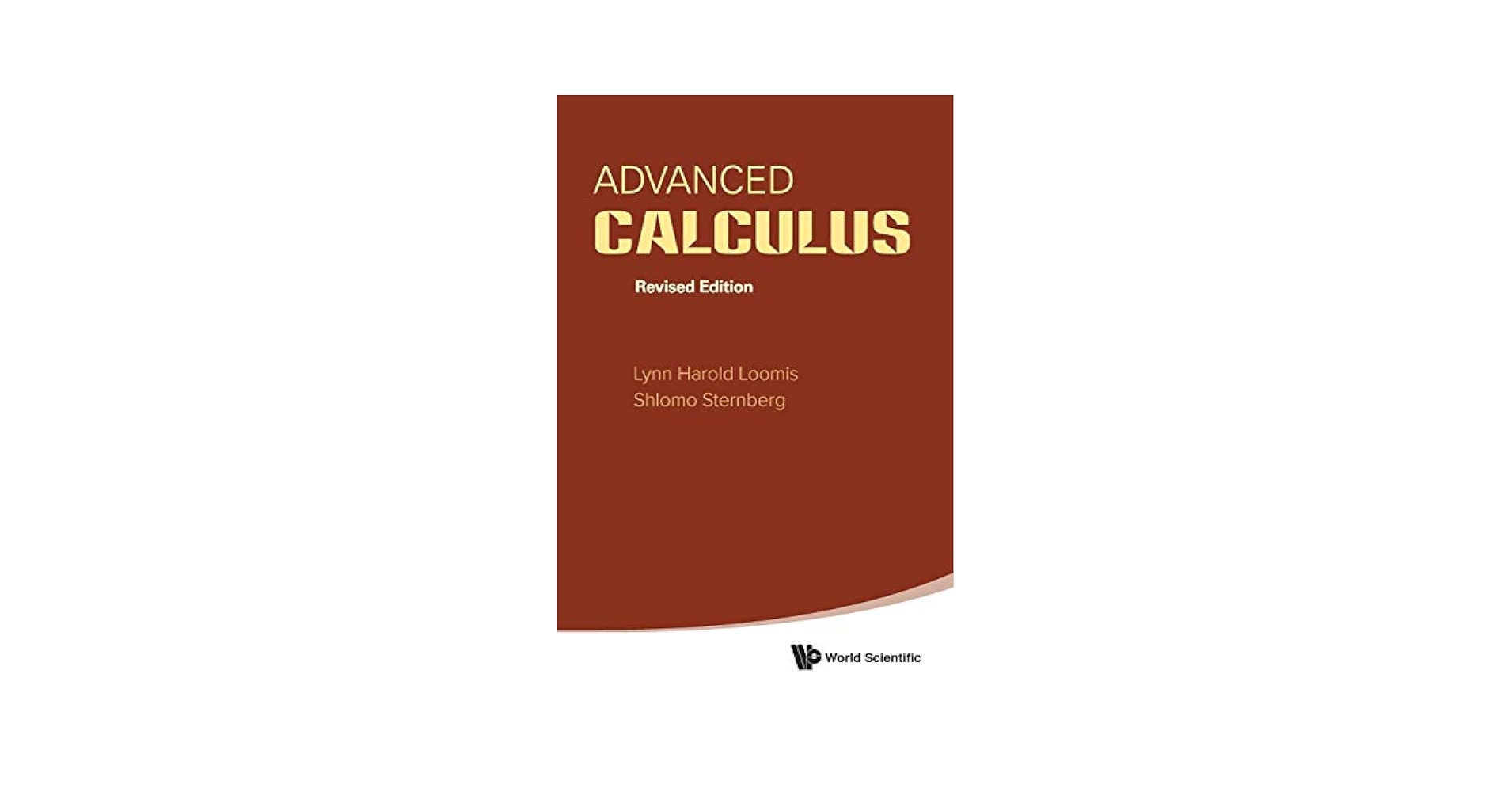 CleoncccThomas’CALCULUS ADVANCED CALCULUS (REVISED EDITION): Loomis, Lynn Harold