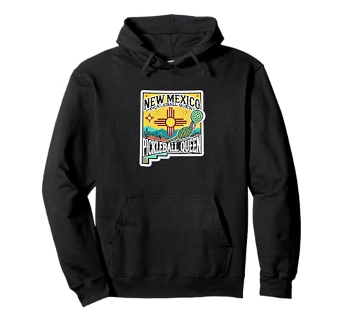 New Mexico Pickleball Queen | Funny Court Apparel Felpa con Cappuccio