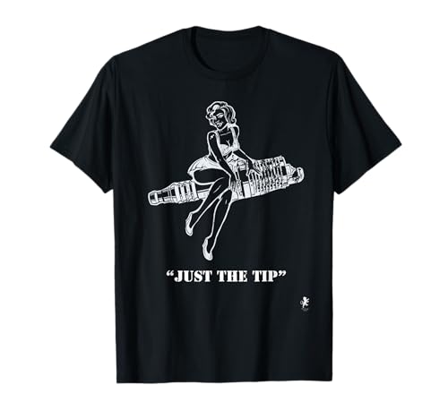 Just The Tip - Spark Plug T-Shirt