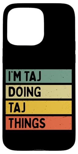 I'm Taj Doing Taj Things �ʔ������� �X�}�z�P�[�X iPhone 15 Pro Max �p