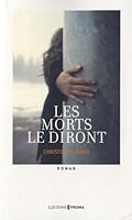 Les morts le diront 2810401993 Book Cover