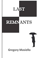 Last Remnants 1093190248 Book Cover